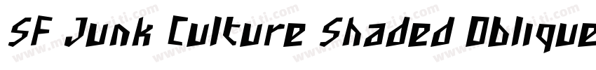 SF Junk Culture Shaded Oblique字体转换